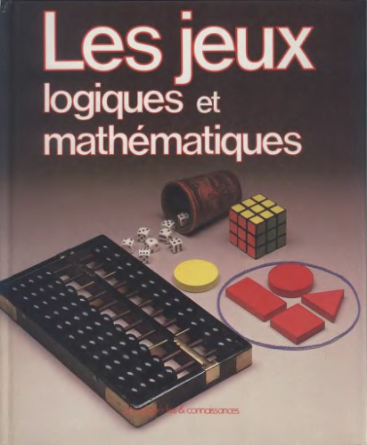 Jeux logiques et mathématiques